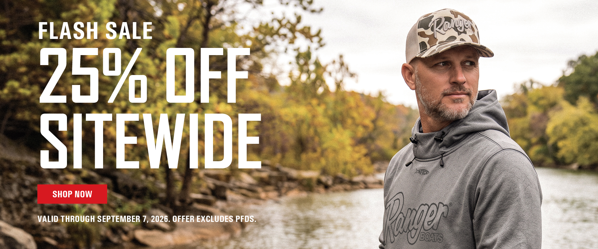 FLASH SALE 25% Off Sitewide. Valid through September 7, 2026. Offer excludes PFDs.